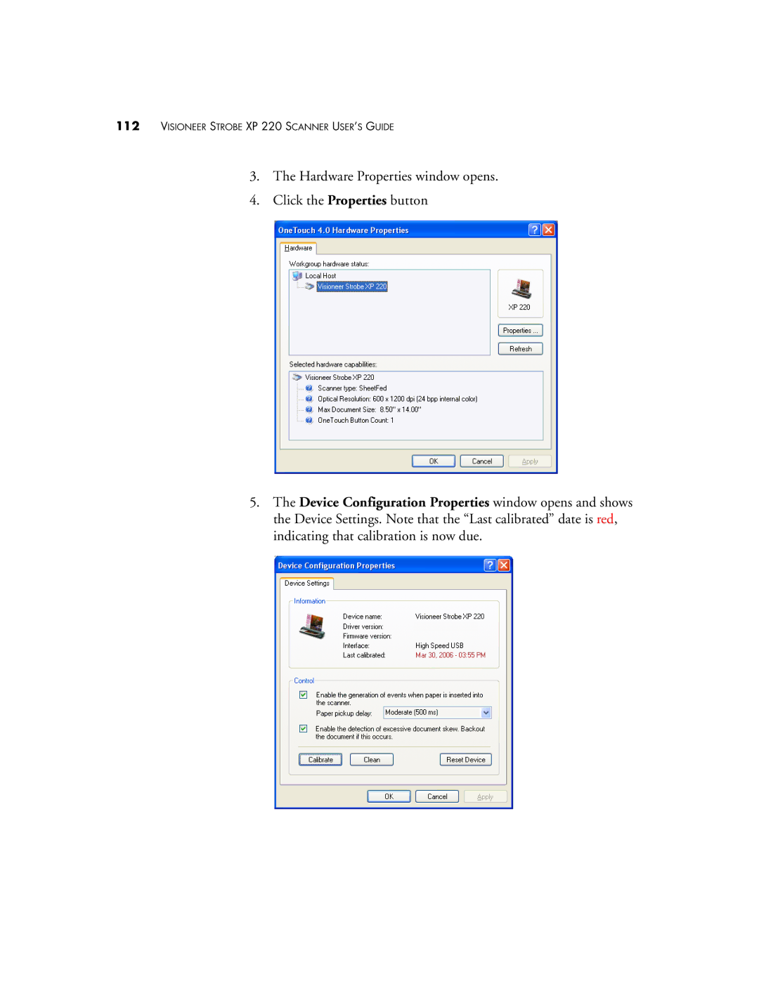 Visioneer 220 manual Hardware Properties window opens Click the Properties button 