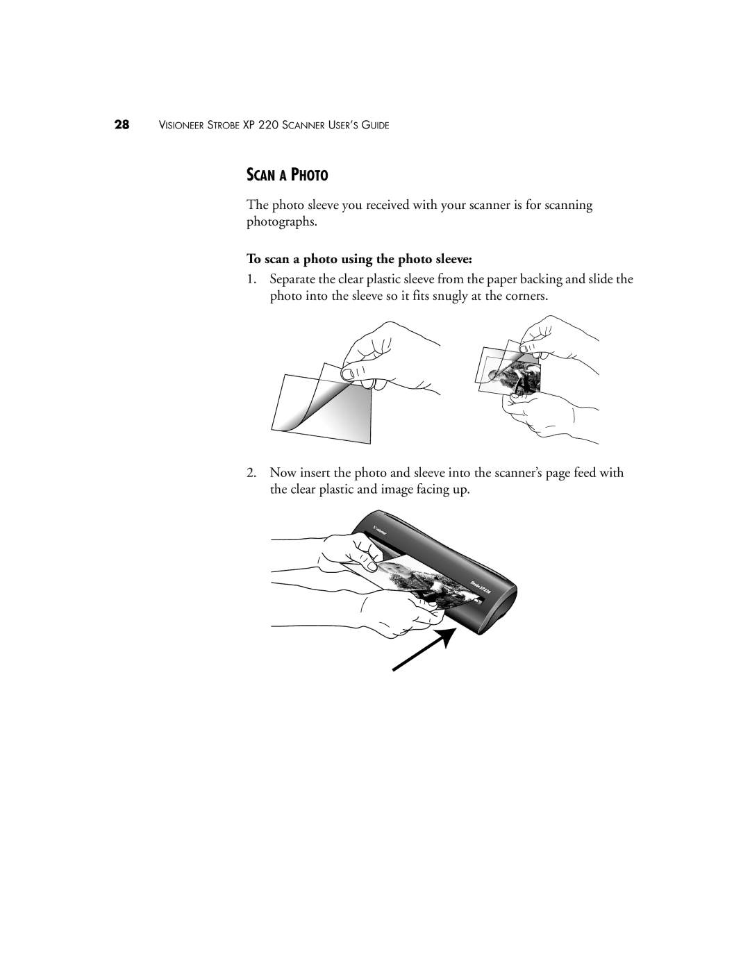 Visioneer 220 manual Scan a Photo, To scan a photo using the photo sleeve 