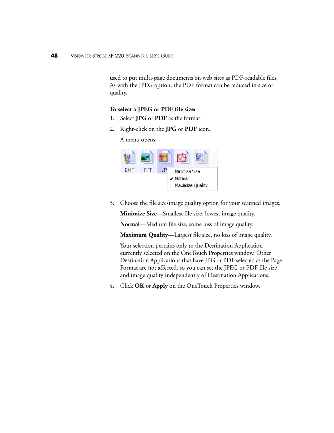 Visioneer manual Visioneer Strobe XP 220 Scanner USER’S Guide 