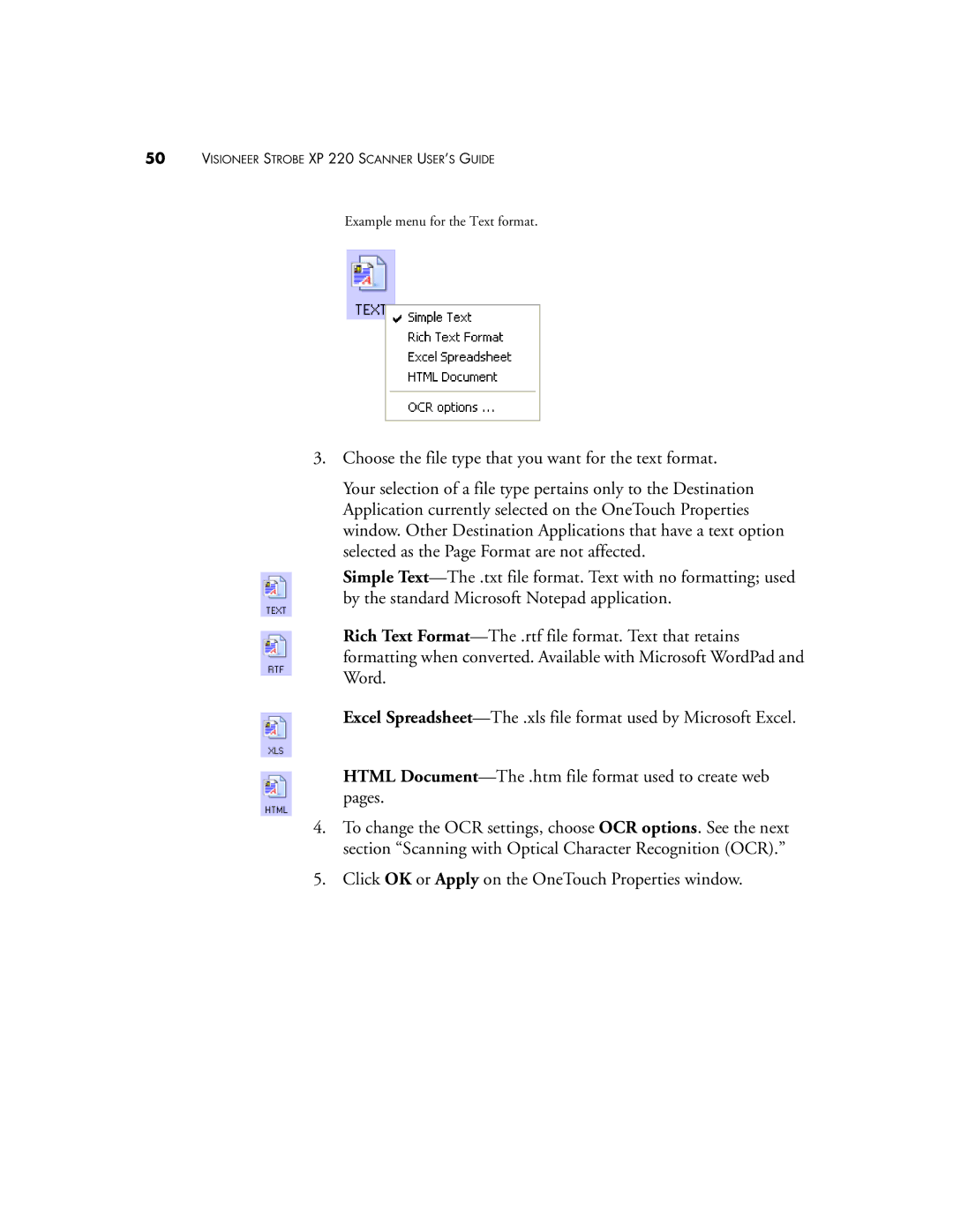 Visioneer 220 manual Example menu for the Text format 