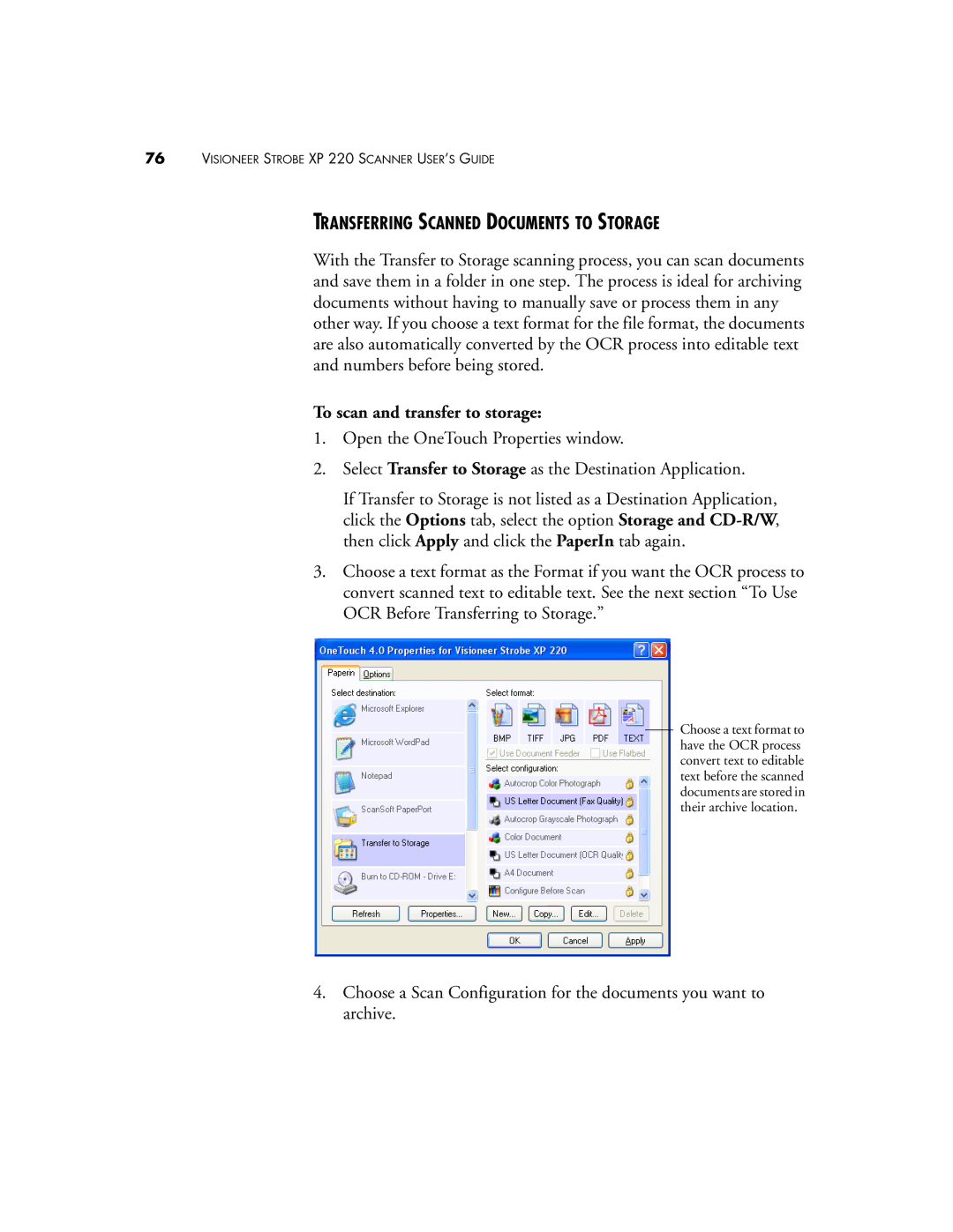 Visioneer 220 manual Transferring Scanned Documents to Storage, To scan and transfer to storage 