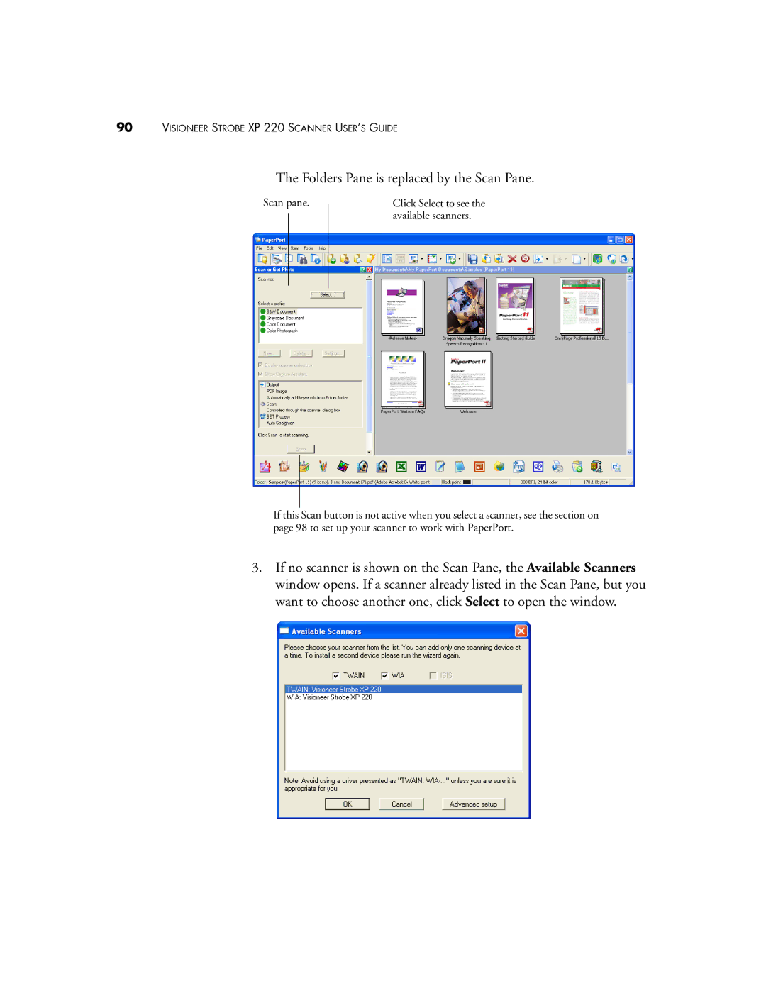 Visioneer 220 manual Folders Pane is replaced by the Scan Pane 