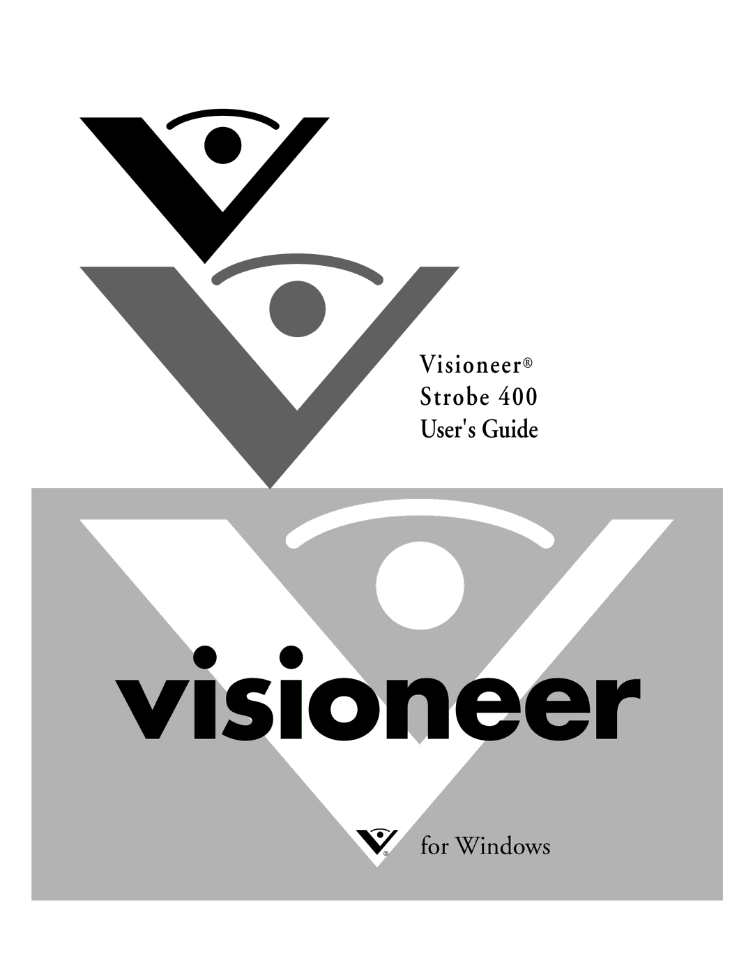 Visioneer 400 manual Visioneer Strobe Users Guide 