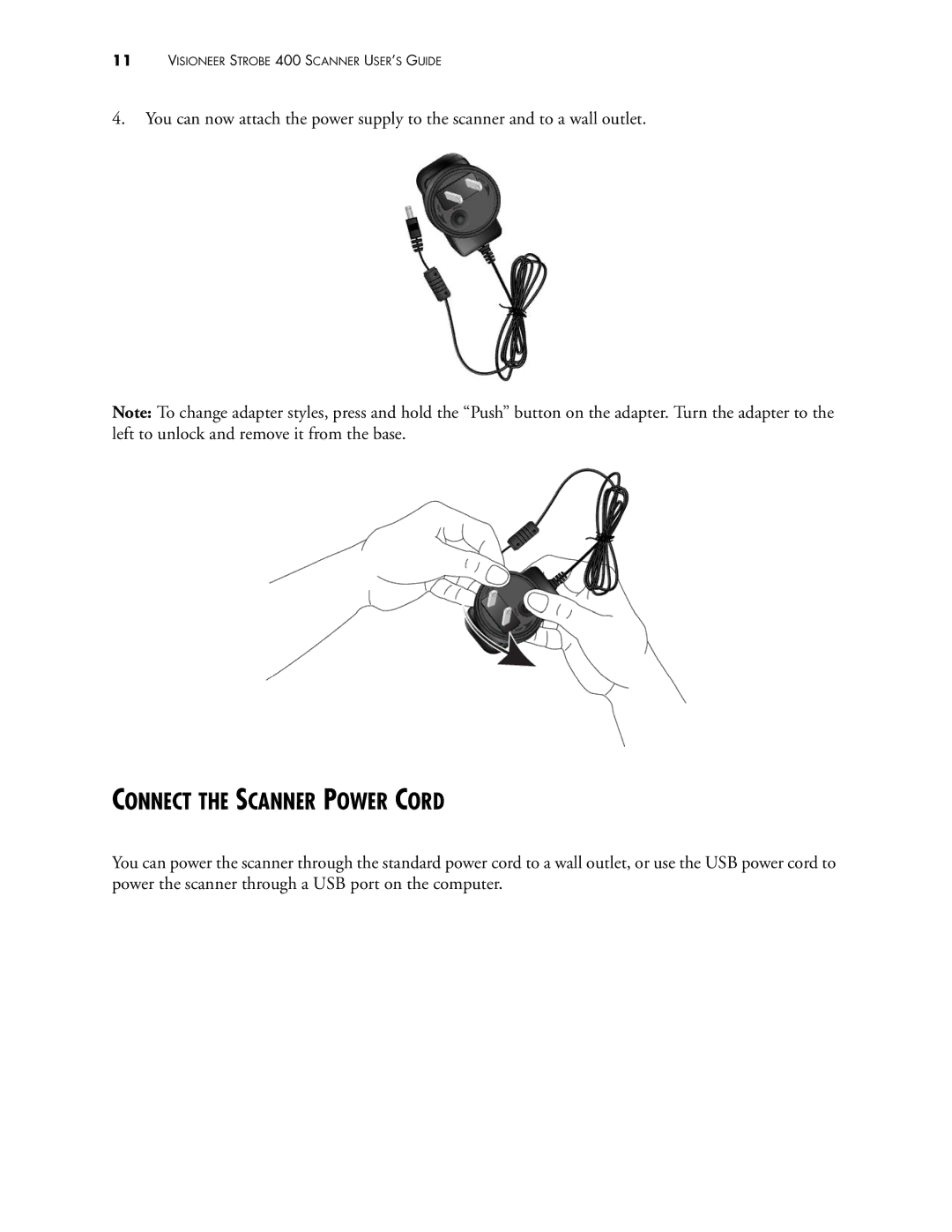 Visioneer 400 manual Connect the Scanner Power Cord 