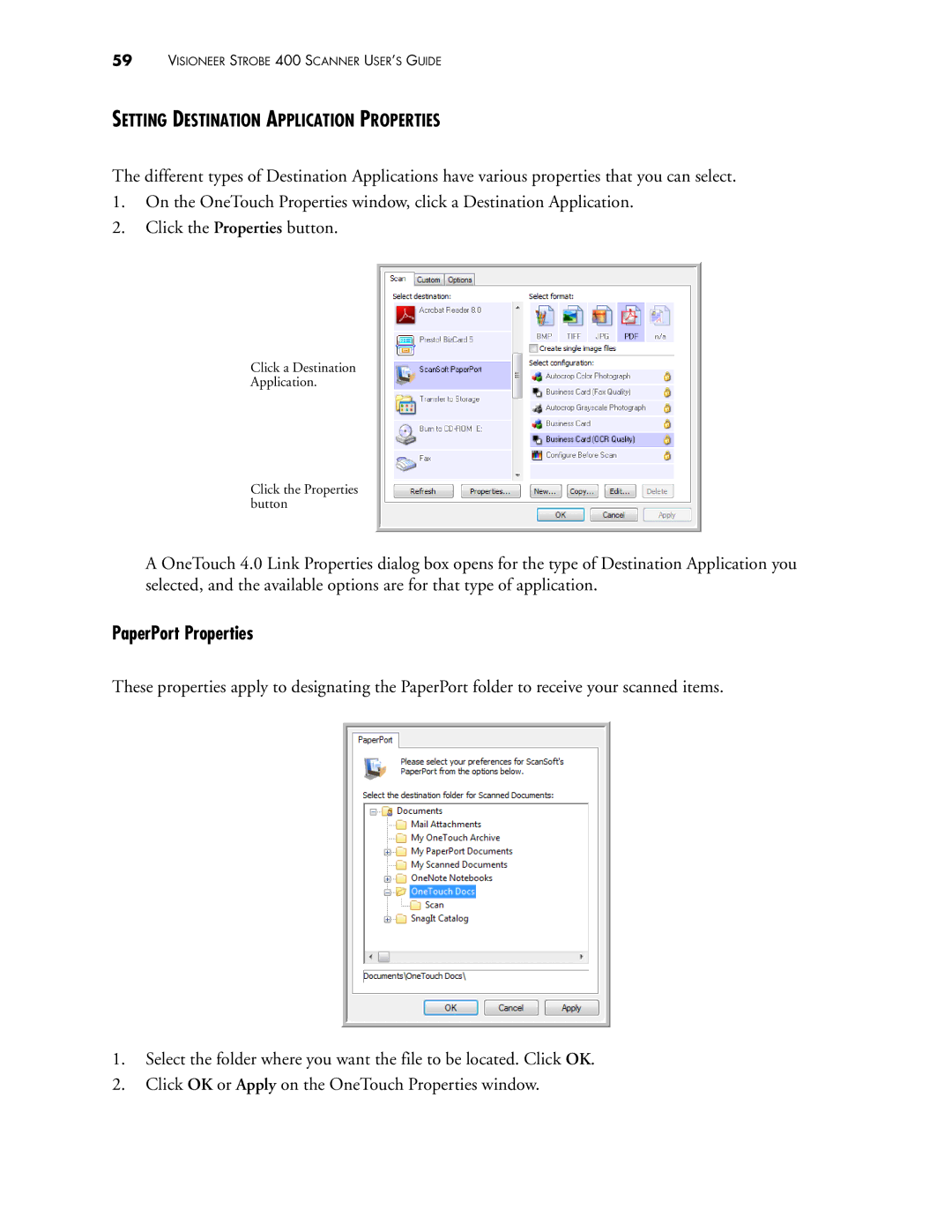 Visioneer 400 manual PaperPort Properties, Setting Destination Application Properties 