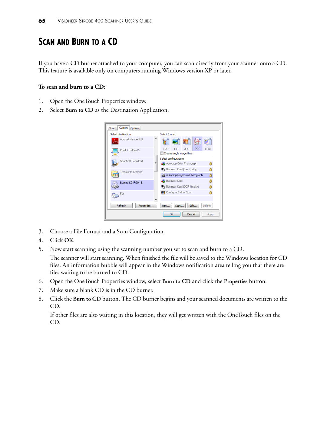 Visioneer 400 manual Scan and Burn to a CD, To scan and burn to a CD 