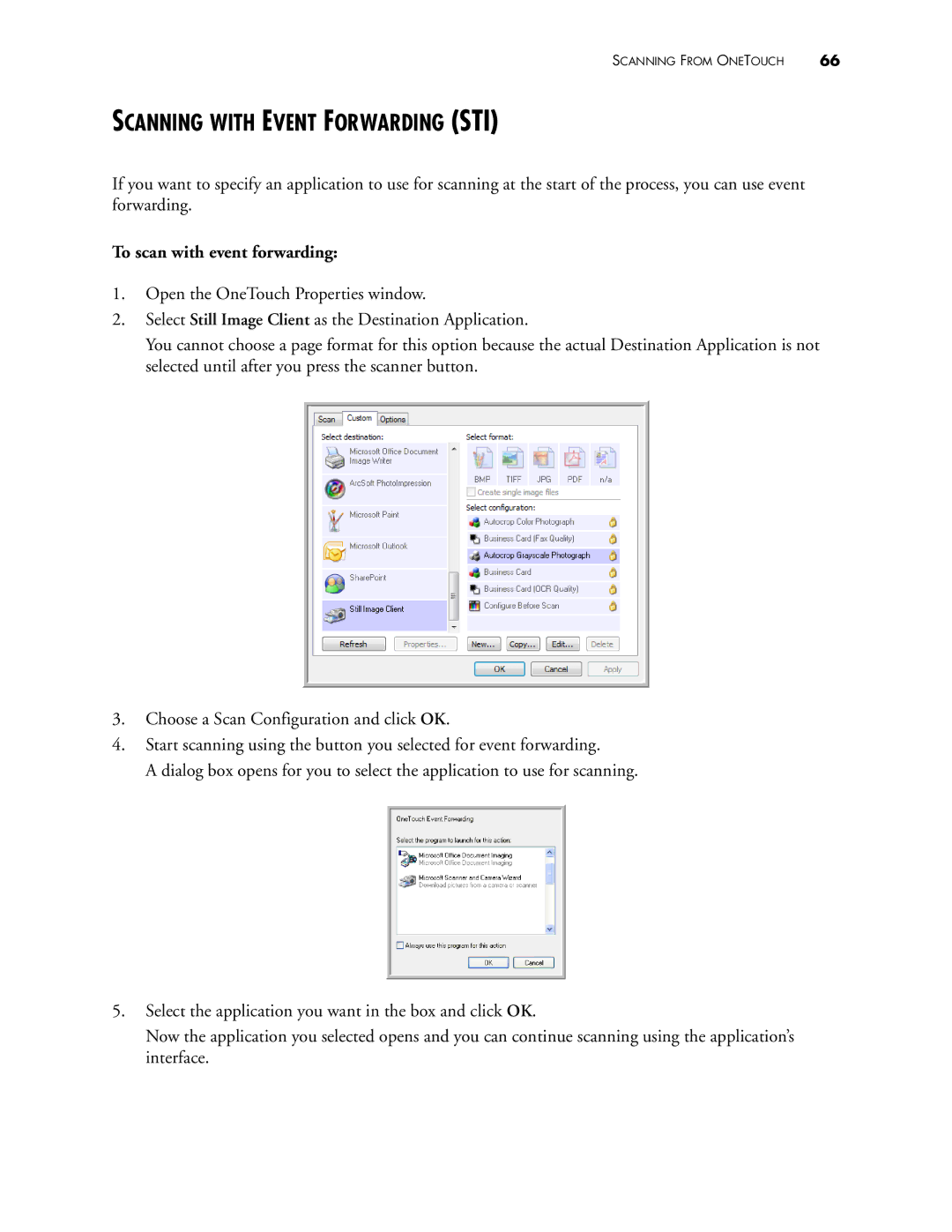 Visioneer 400 manual Scanning with Event Forwarding STI, To scan with event forwarding 