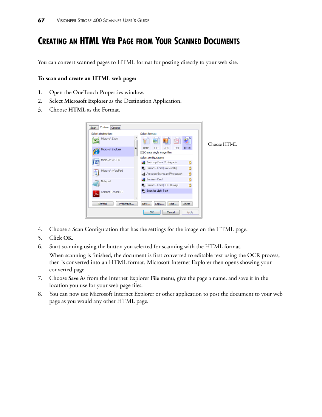 Visioneer 400 manual Creating AN Html WEB page from Your Scanned Documents, To scan and create an Html web 