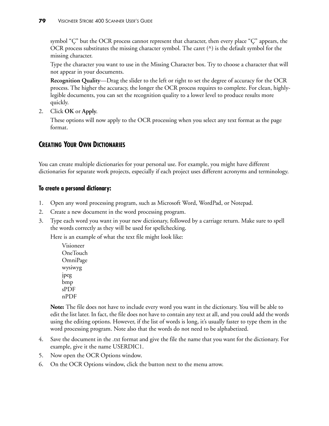 Visioneer 400 manual To create a personal dictionary, Creating Your OWN Dictionaries 