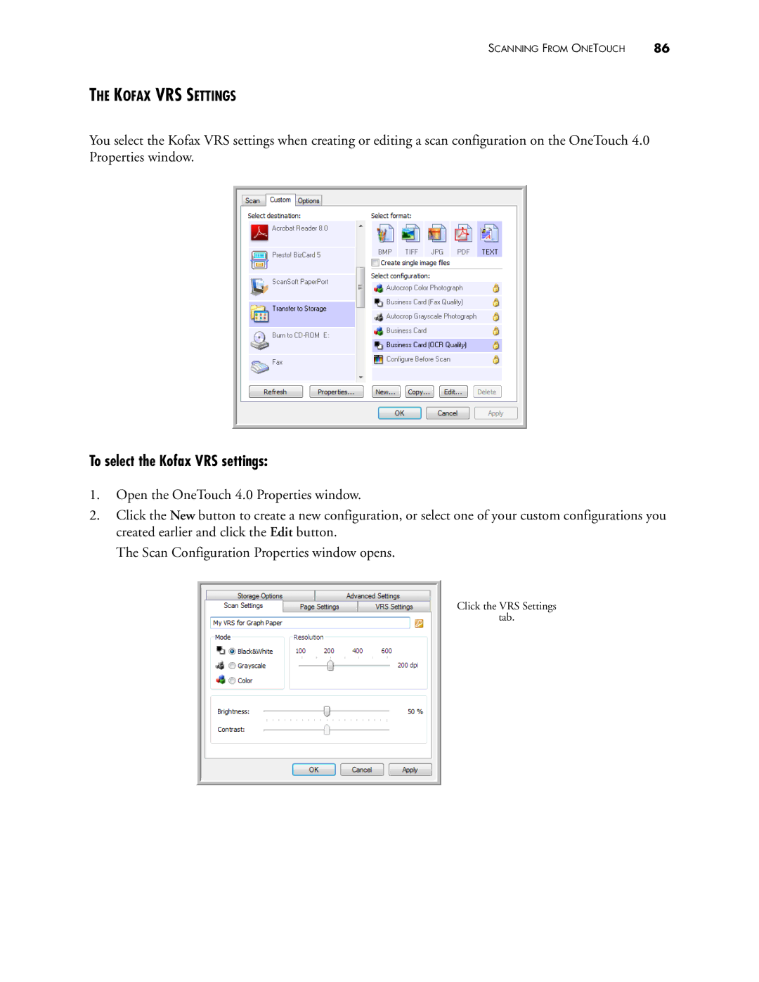 Visioneer 400 manual To select the Kofax VRS settings, Kofax VRS Settings 