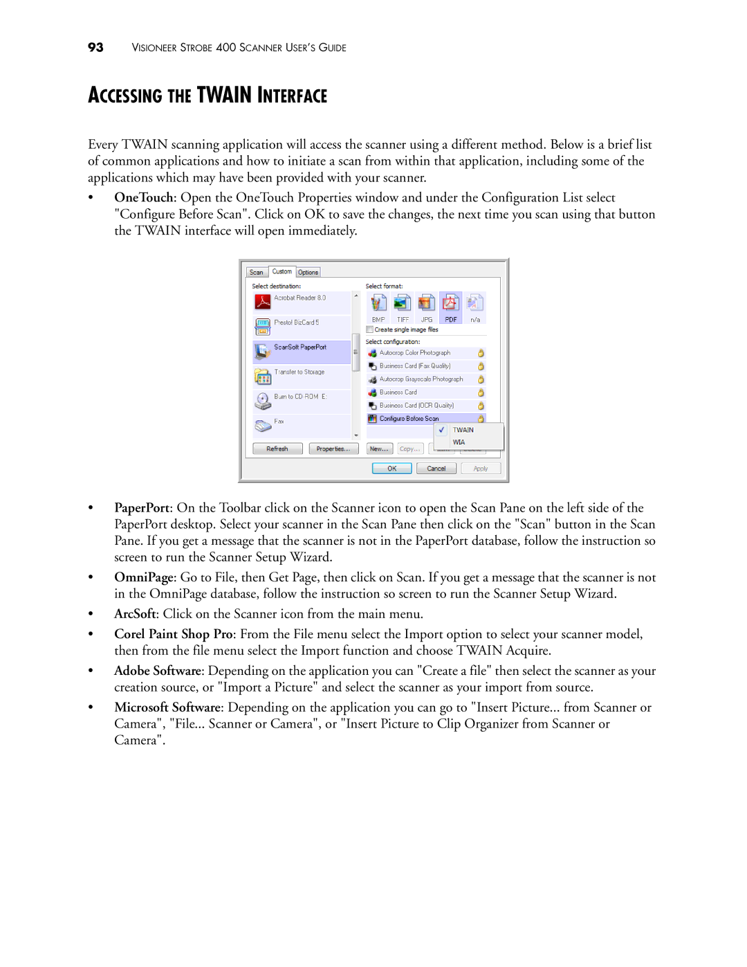 Visioneer 400 manual Accessing the Twain Interface 