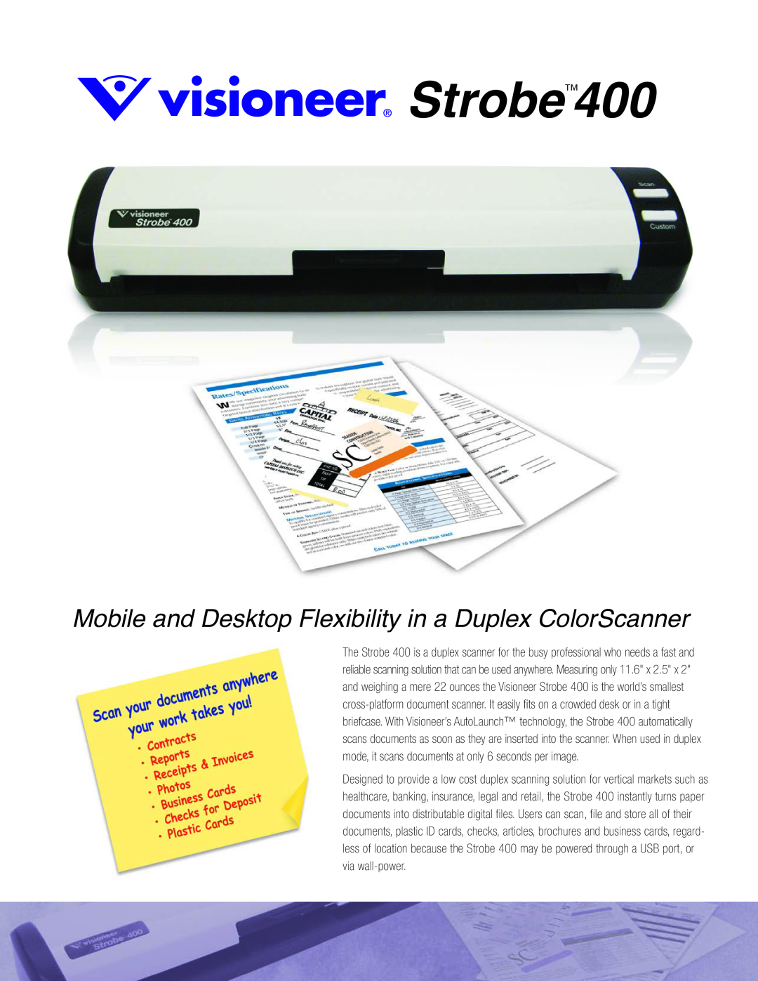 Visioneer brochure Strobe400, Mobile and Desktop Flexibility in a Duplex ColorScanner 