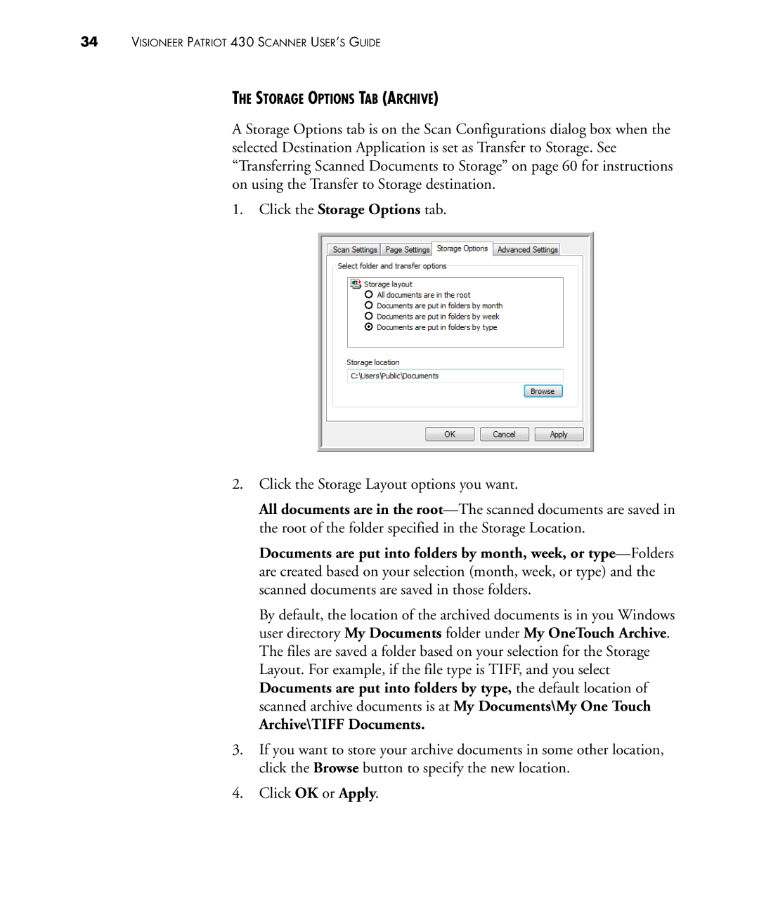 Visioneer 430 manual Click the Storage Options tab, Archive\TIFF Documents 