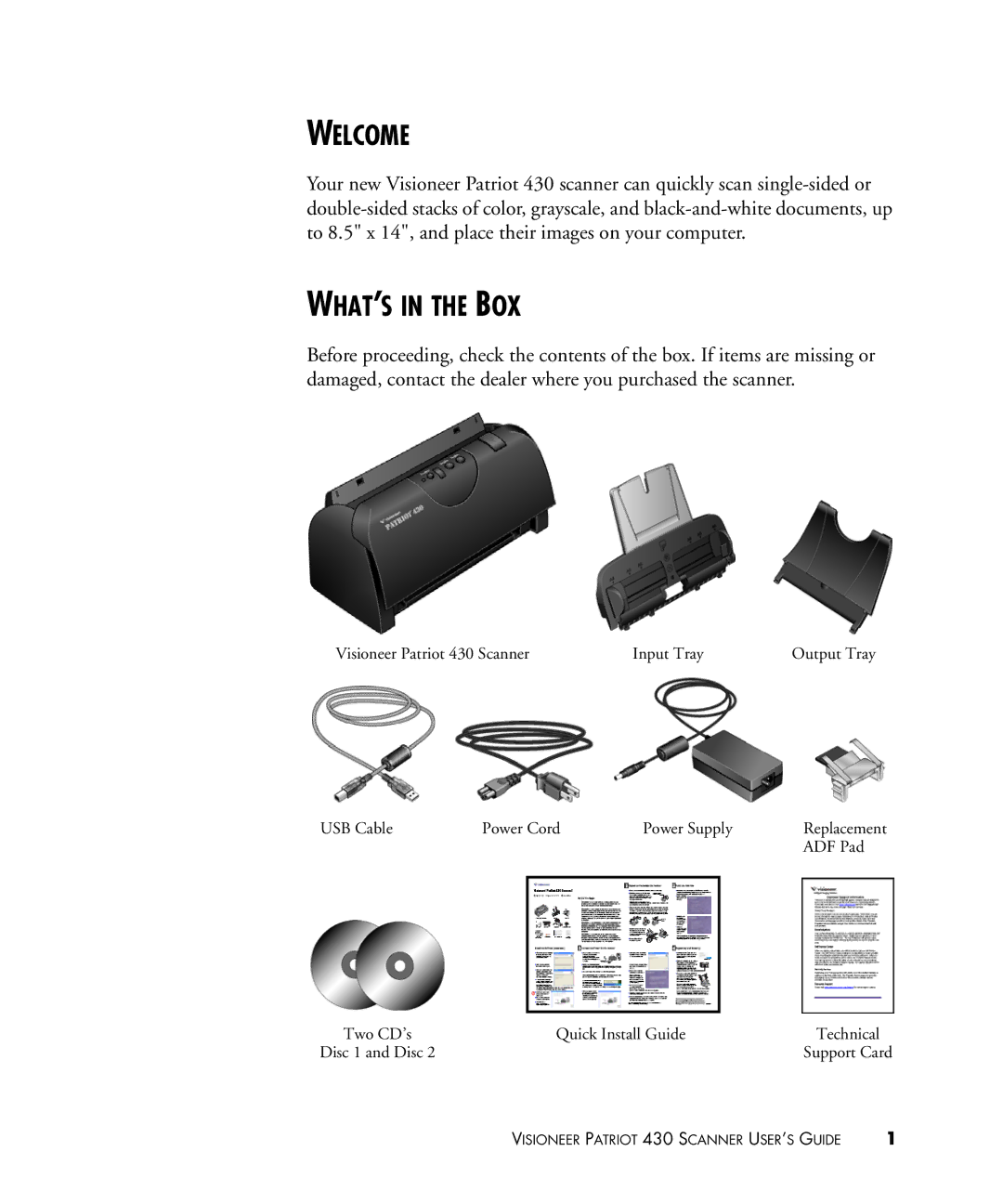 Visioneer 430 manual Welcome, WHAT’S in the BOX 