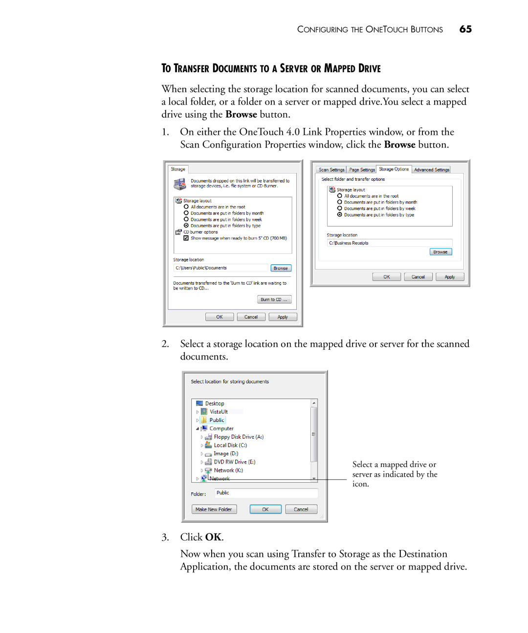 Visioneer 430 manual To Transfer Documents to a Server or Mapped Drive 