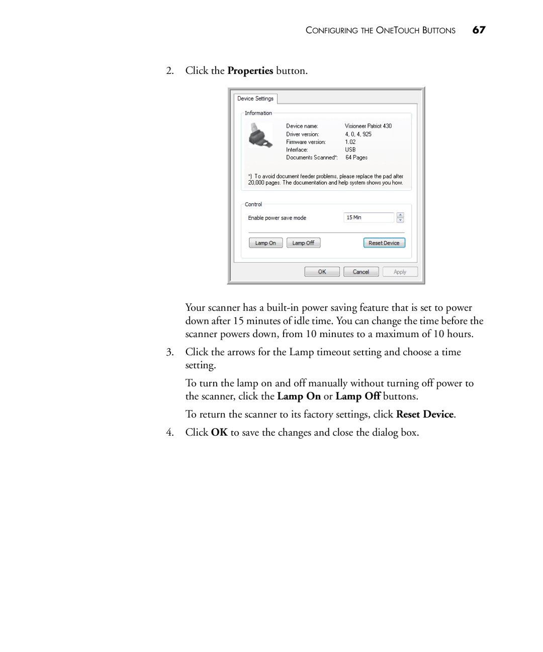 Visioneer 430 manual Click the Properties button 