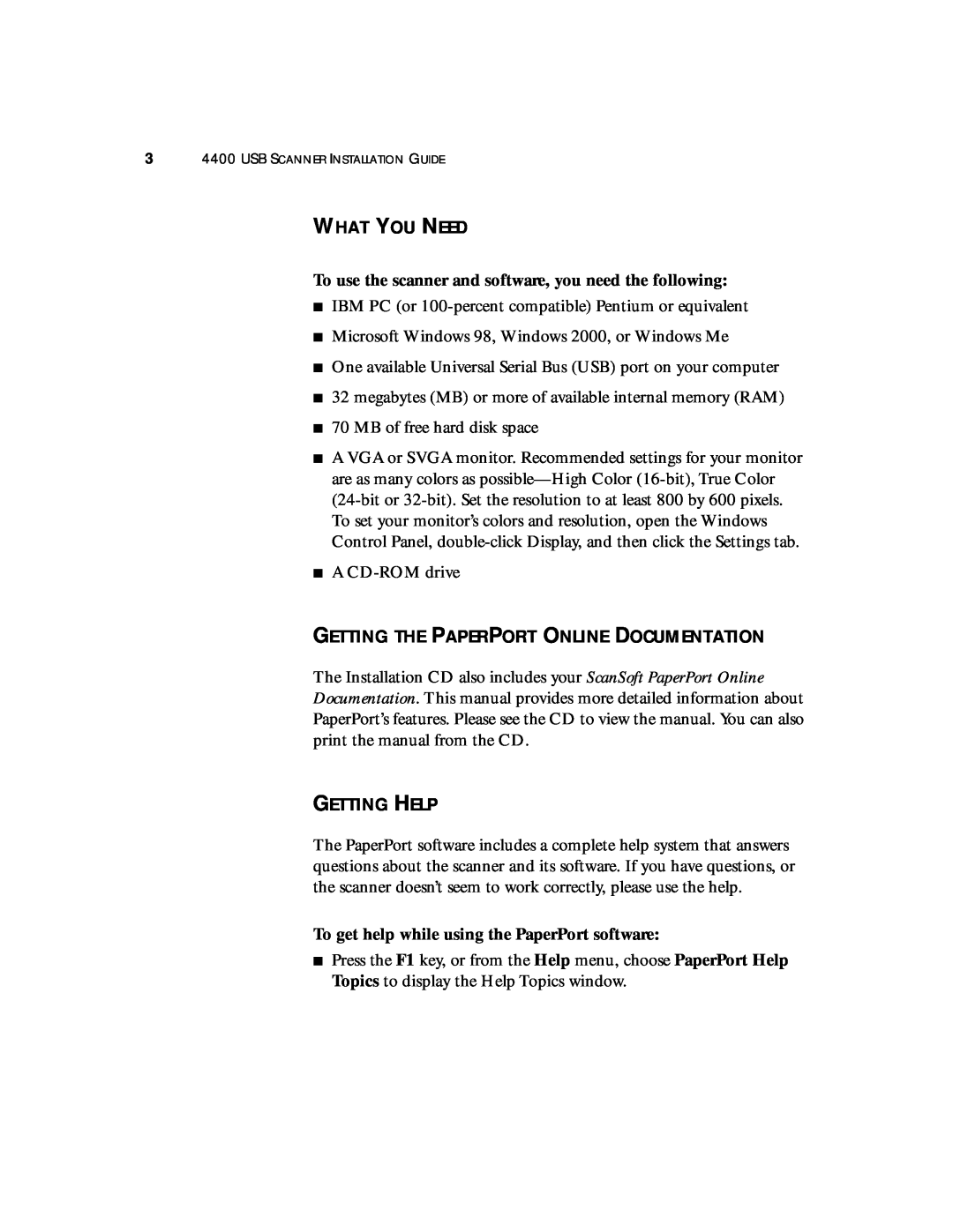 Visioneer 4400 manual What You Need, Getting Help, Getting The Paperport Online Documentation 