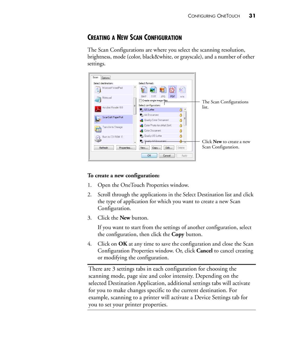 Visioneer 450 manual Creating a NEW Scan Configuration, To create a new configuration 