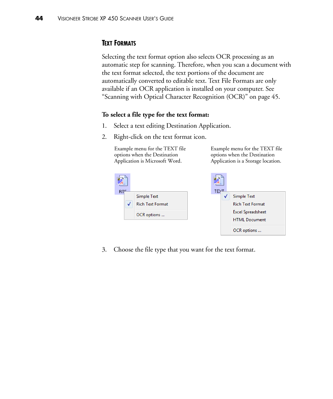 Visioneer 450 manual To select a file type for the text format 