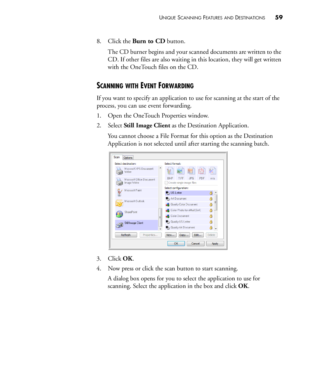 Visioneer 450 manual Scanning with Event Forwarding 