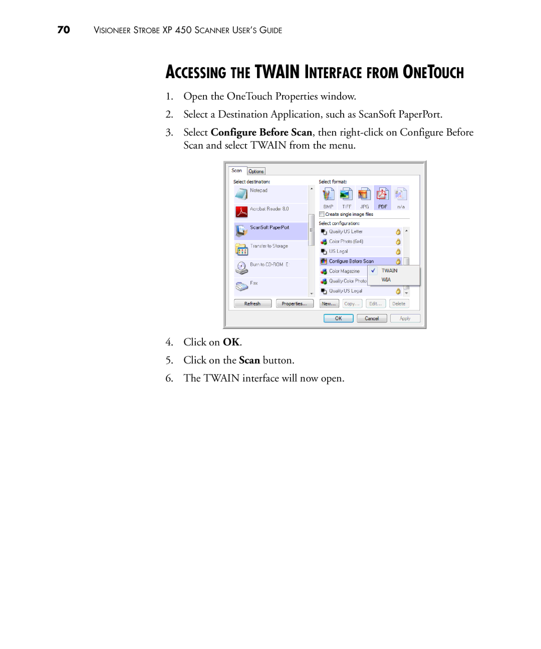 Visioneer 450 manual Accessing the Twain Interface from Onetouch 