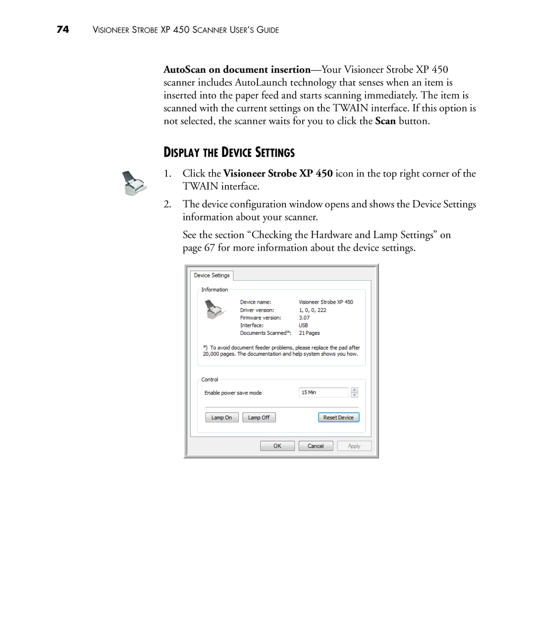 Visioneer 450 manual Display the Device Settings 