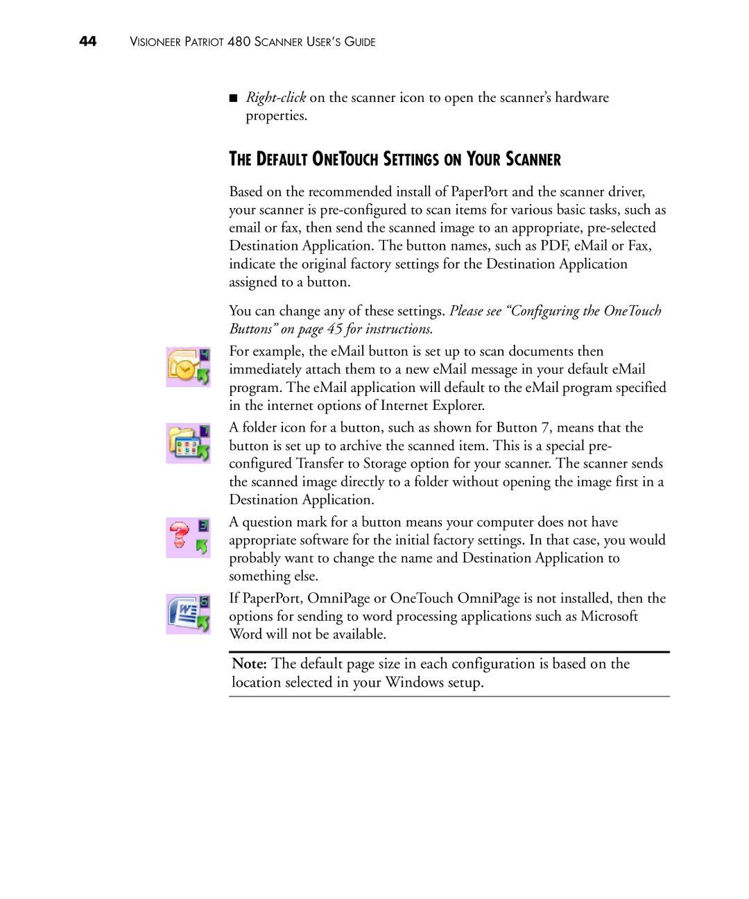 Visioneer 480 manual Default Onetouch Settings on Your Scanner, Buttons on page 45 for instructions 