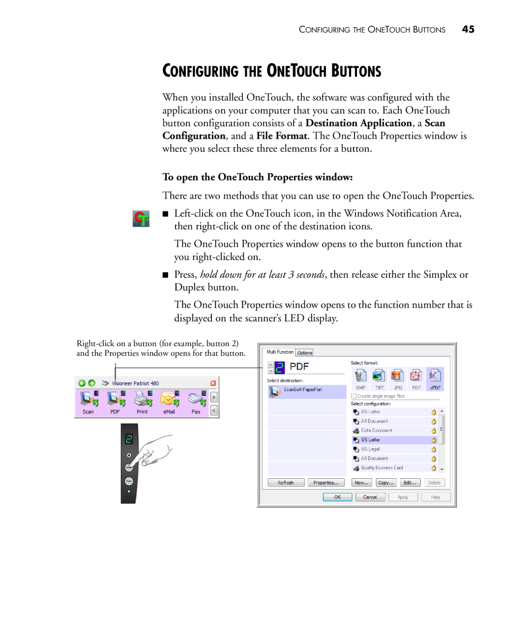 Visioneer 480 manual Configuring the Onetouch Buttons, To open the OneTouch Properties window 