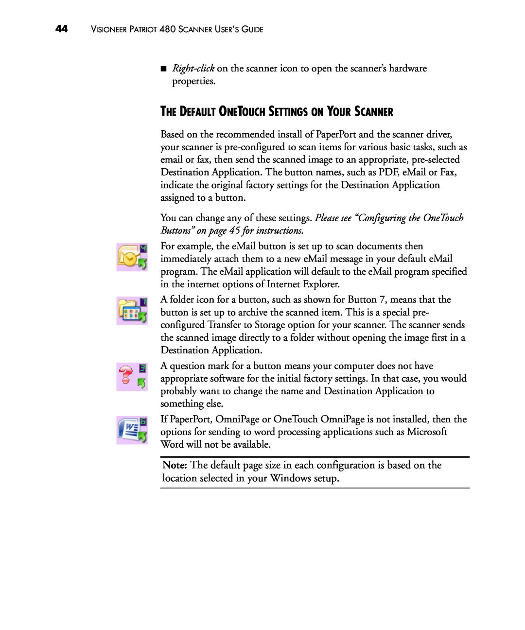 Visioneer 480 manual The Default Onetouch Settings On Your Scanner, Buttons” on page 45 for instructions 