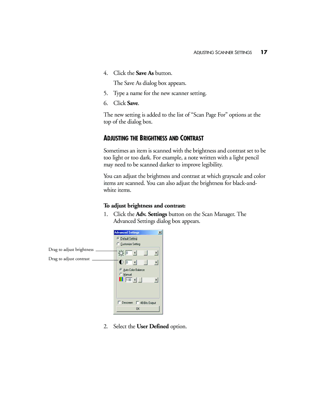 Visioneer 4800 USB manual Adjusting the Brightness and Contrast, To adjust brightness and contrast 