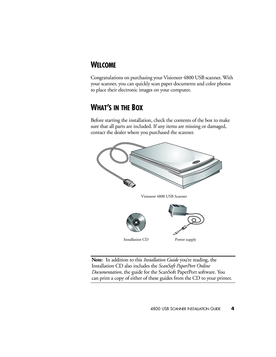 Visioneer 4800 USB manual Welcome, WHAT’S in the BOX 