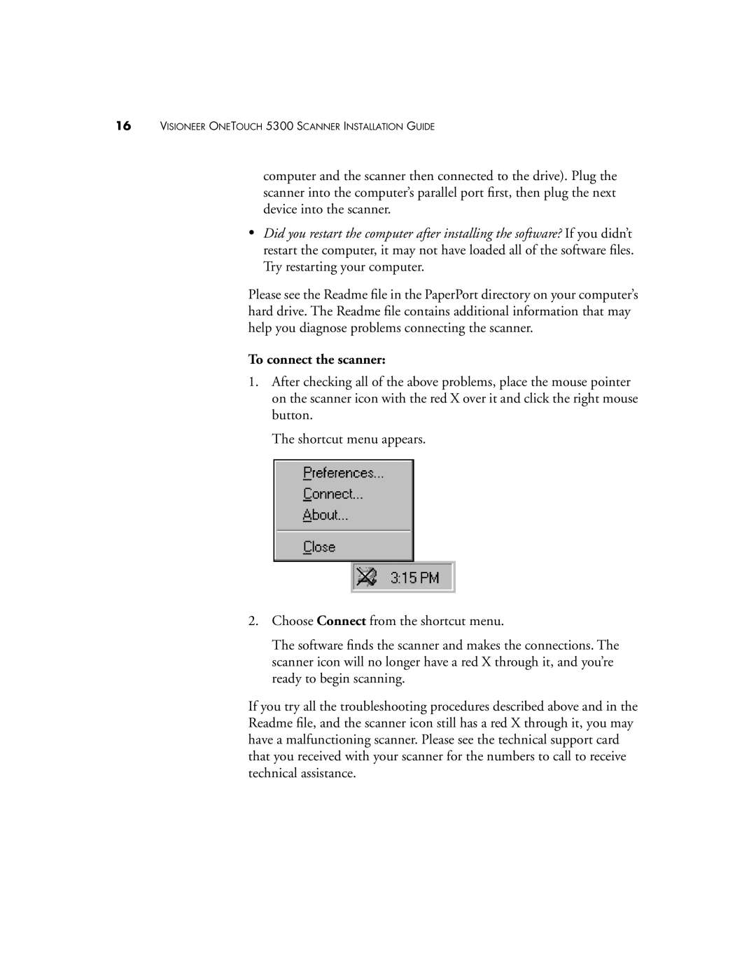 Visioneer 5300 manual To connect the scanner 