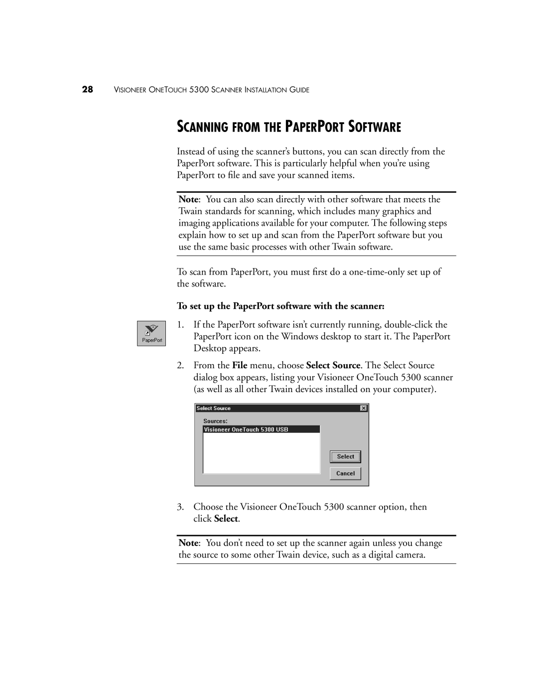 Visioneer 5300 manual Scanning from the Paperport Software, To set up the PaperPort software with the scanner 