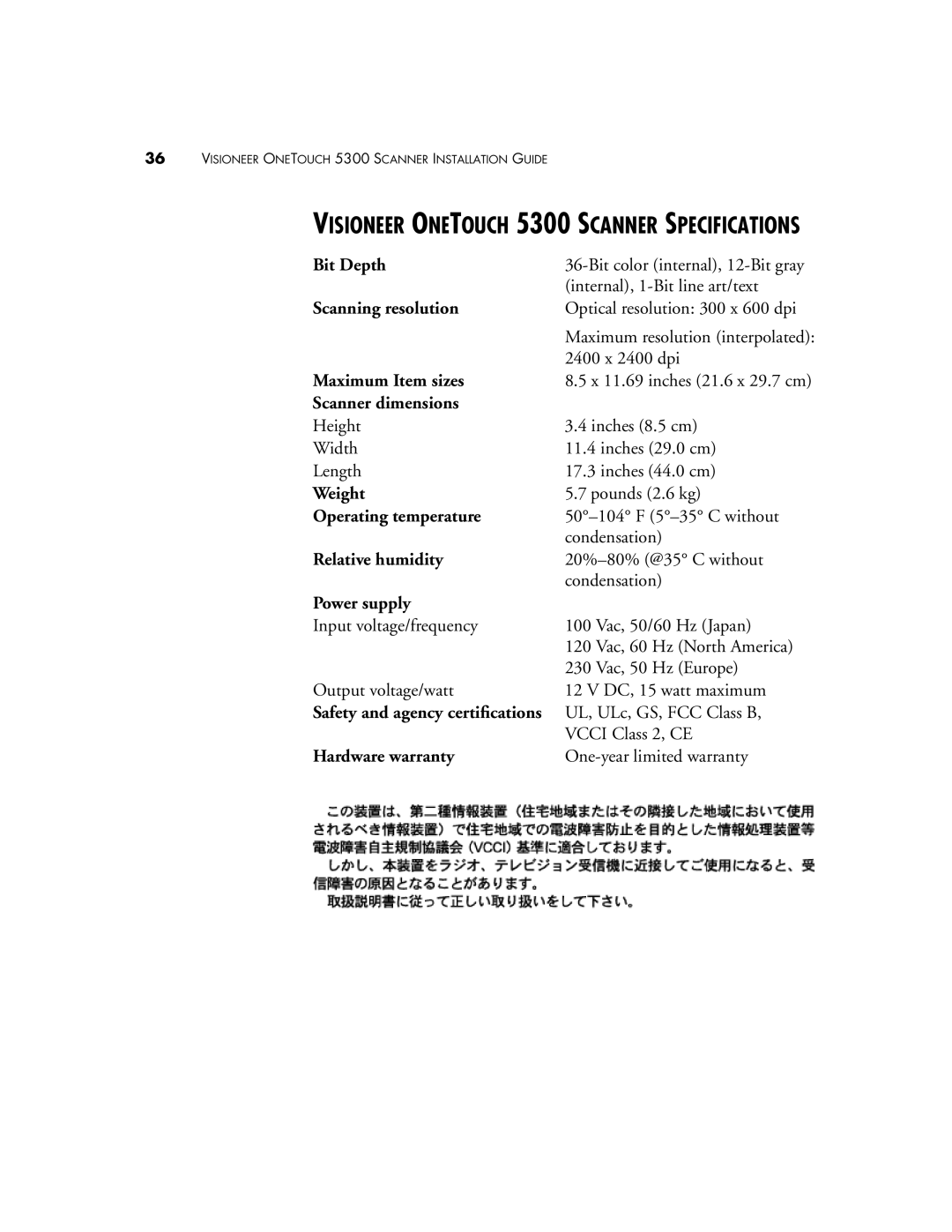 Visioneer 5300 manual Bit Depth, Scanning resolution, Maximum Item sizes, Scanner dimensions, Weight, Operating temperature 