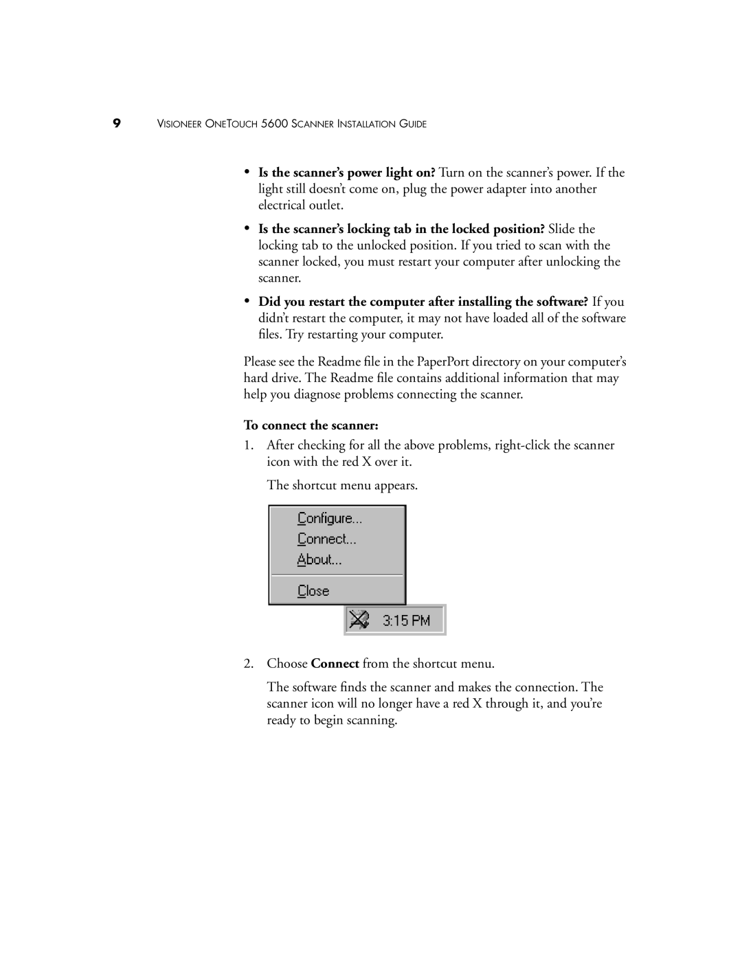 Visioneer 5600 manual To connect the scanner 