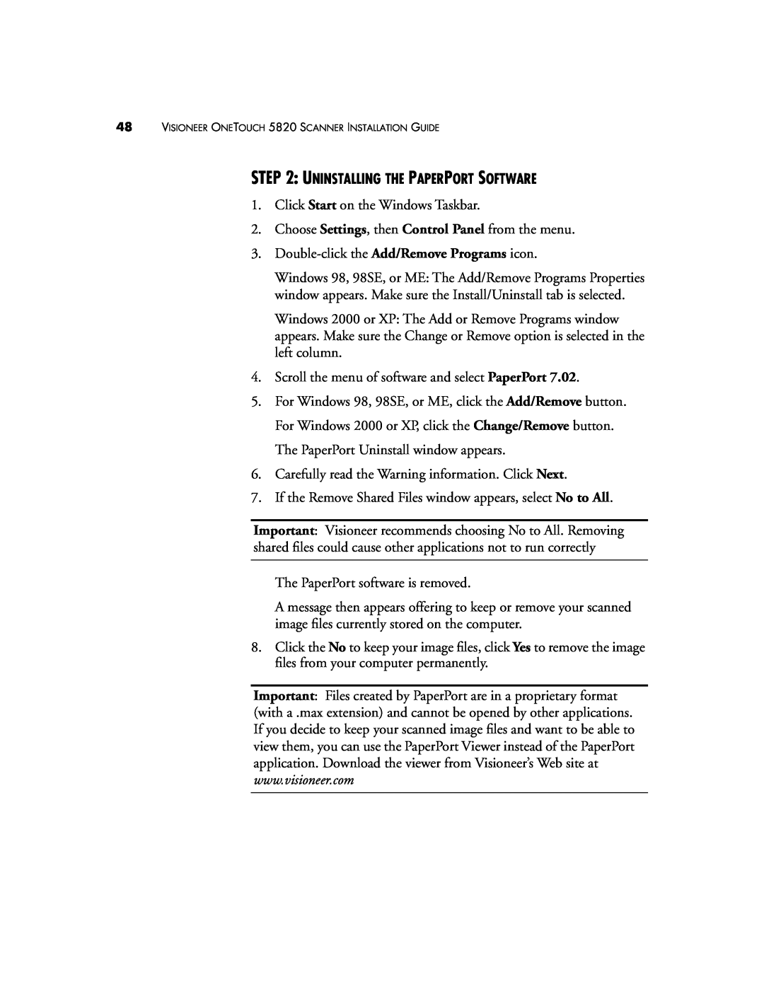 Visioneer manual Uninstalling The Paperport Software, VISIONEER ONETOUCH 5820 SCANNER INSTALLATION GUIDE 