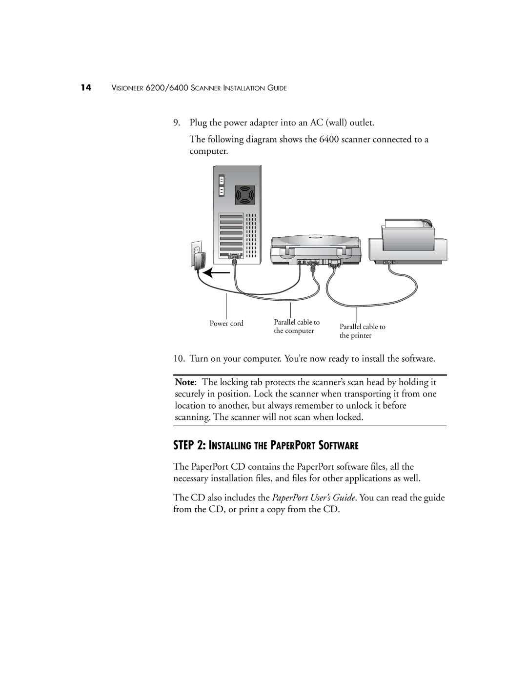 Visioneer 6400, 6200 manual Power cord Parallel cable to 