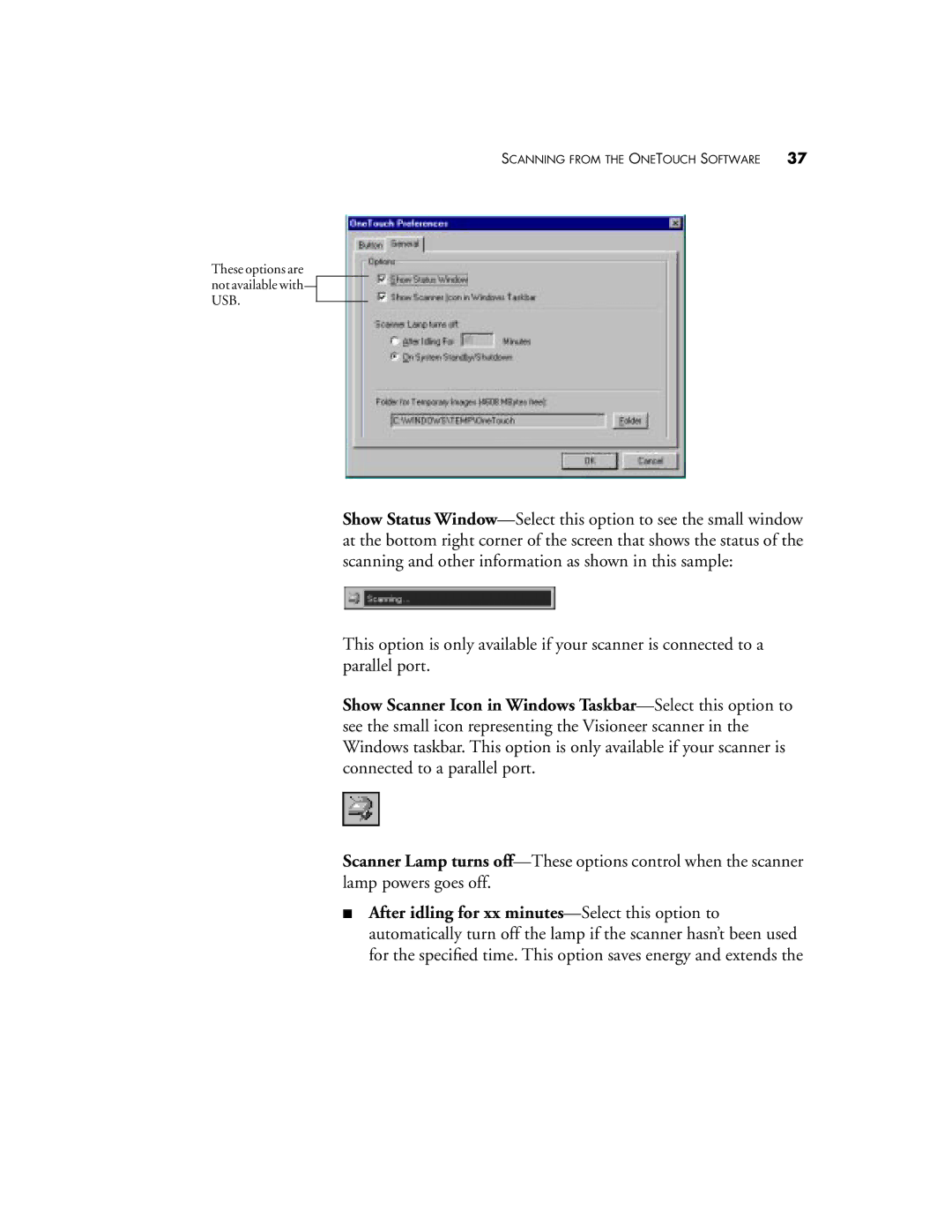 Visioneer 6200, 6400 manual These options are not available with USB 