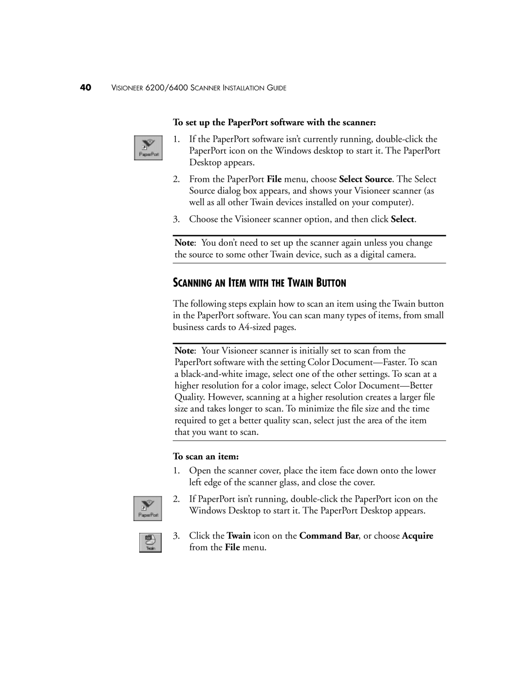 Visioneer 6400 To set up the PaperPort software with the scanner, Scanning AN Item with the Twain Button, To scan an item 