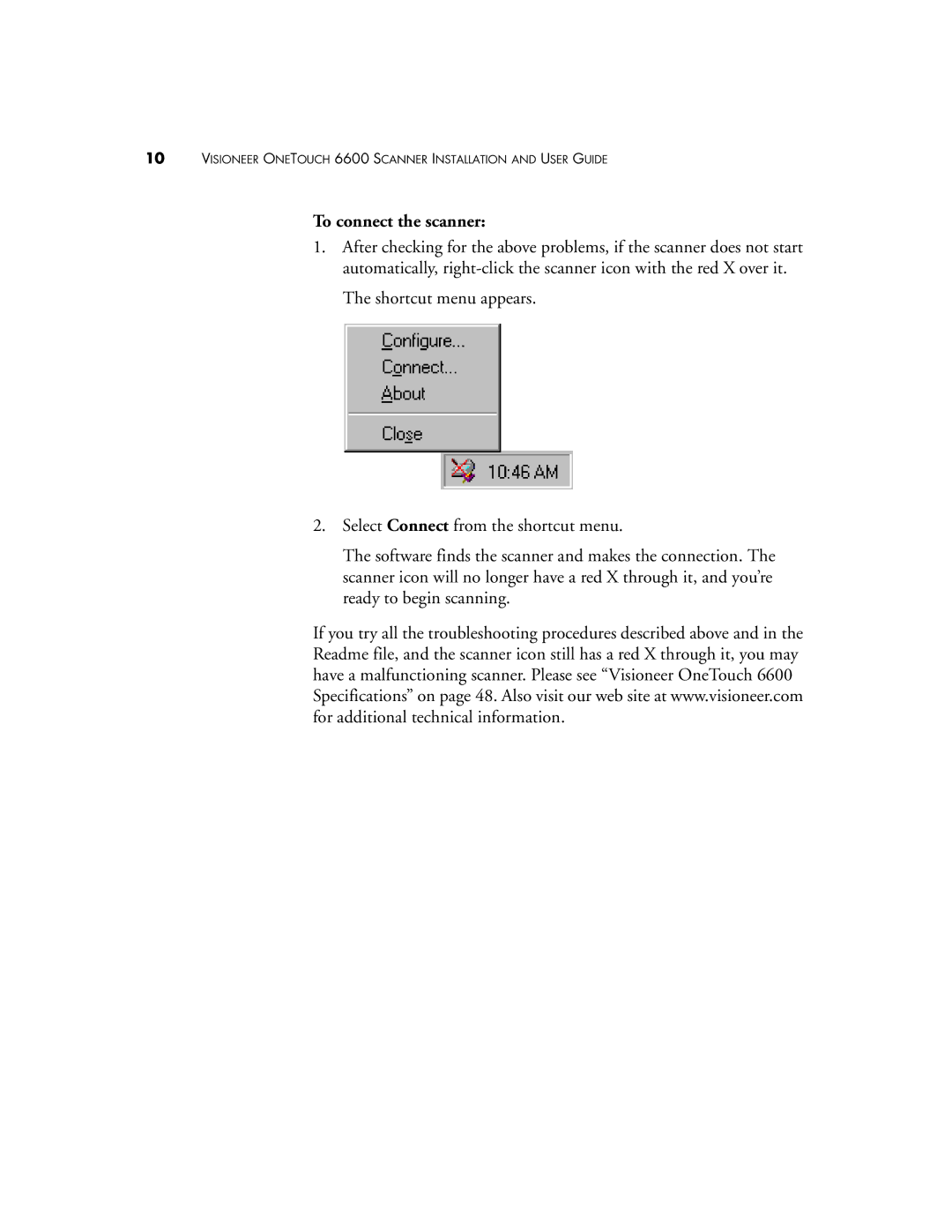 Visioneer 6600 manual To connect the scanner 