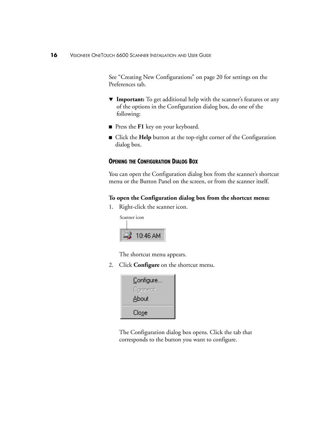 Visioneer 6600 manual To open the Configuration dialog box from the shortcut menu 