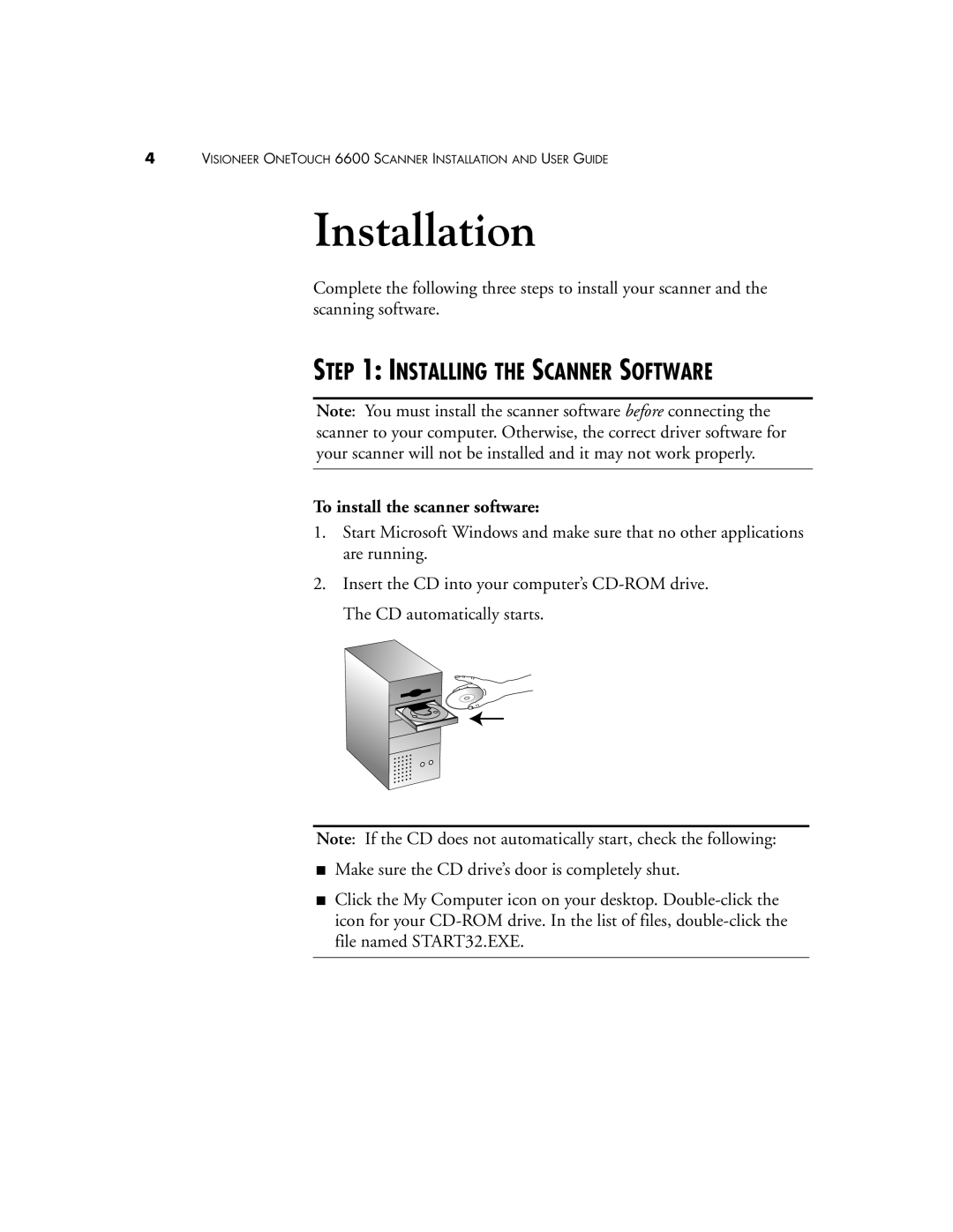 Visioneer 6600 manual Installing the Scanner Software, To install the scanner software 