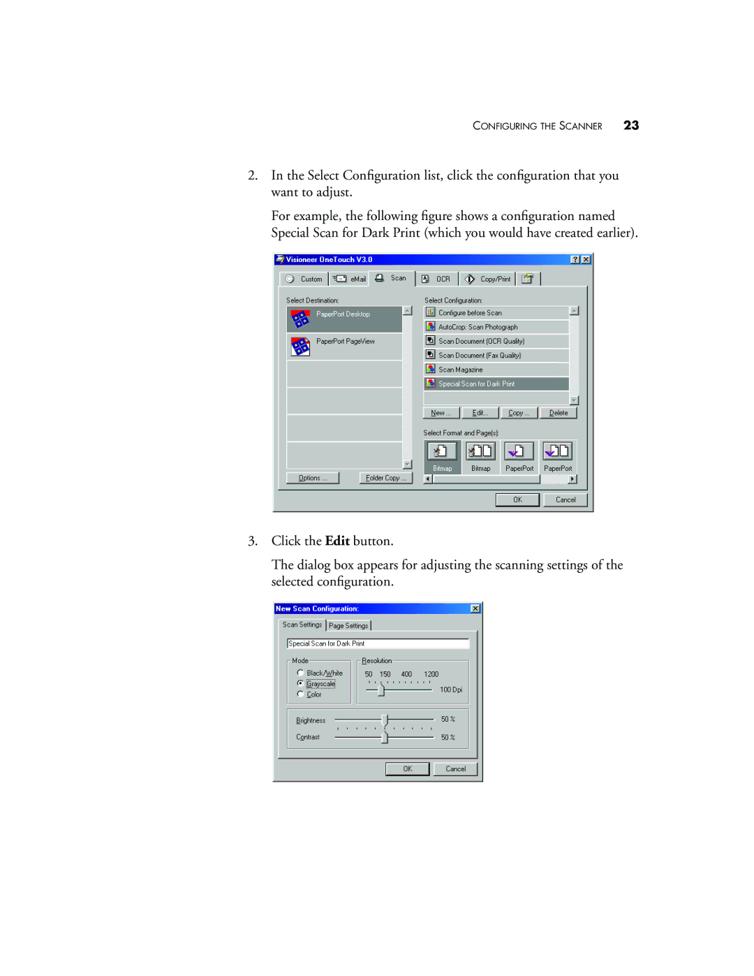 Visioneer 7100 manual Configuring the Scanner 