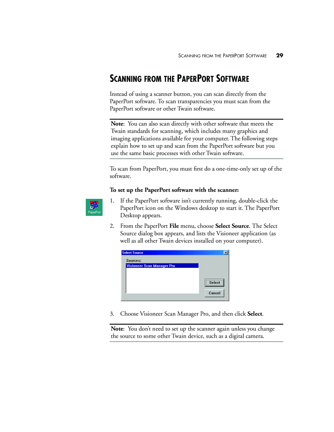 Visioneer 7100 manual Scanning from the Paperport Software, To set up the PaperPort software with the scanner 