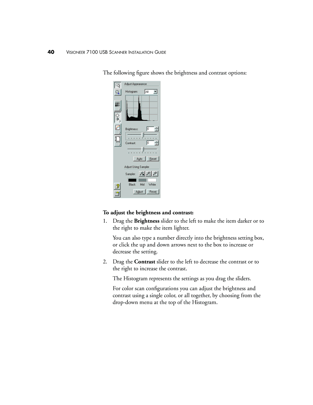 Visioneer 7100 manual To adjust the brightness and contrast 