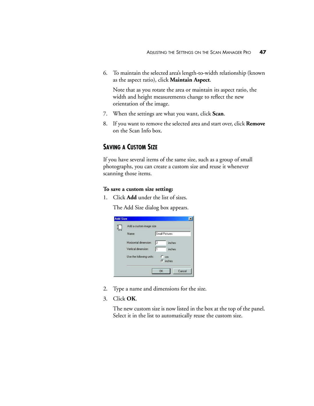 Visioneer 7100 manual Saving a Custom Size, To save a custom size setting 