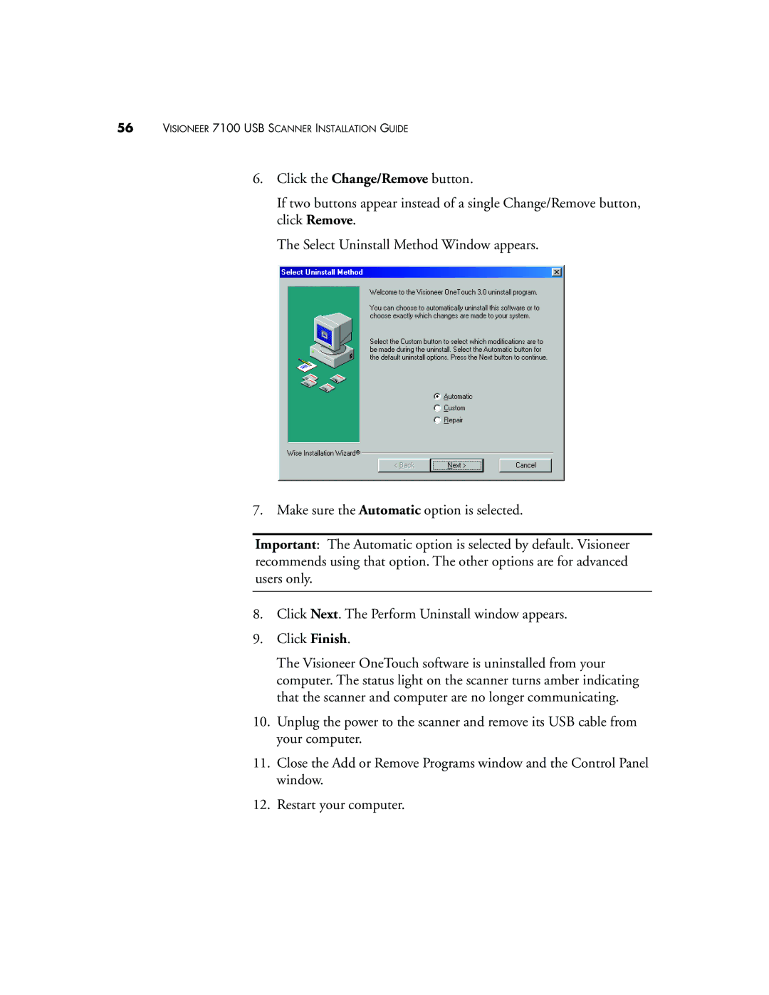 Visioneer manual Visioneer 7100 USB Scanner Installation Guide 