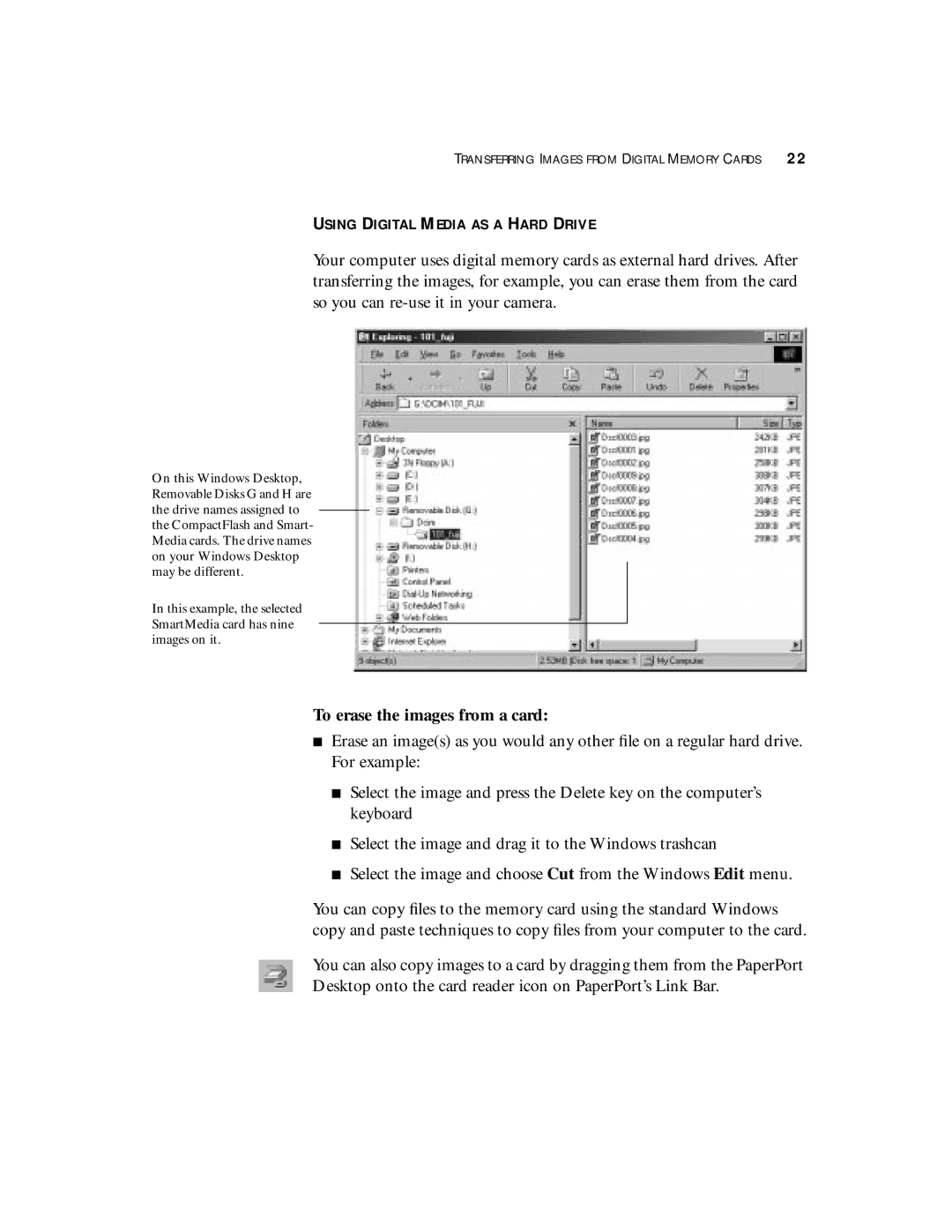 Visioneer 7700 manual Using Digital Media AS a Hard Drive, To erase the images from a card 