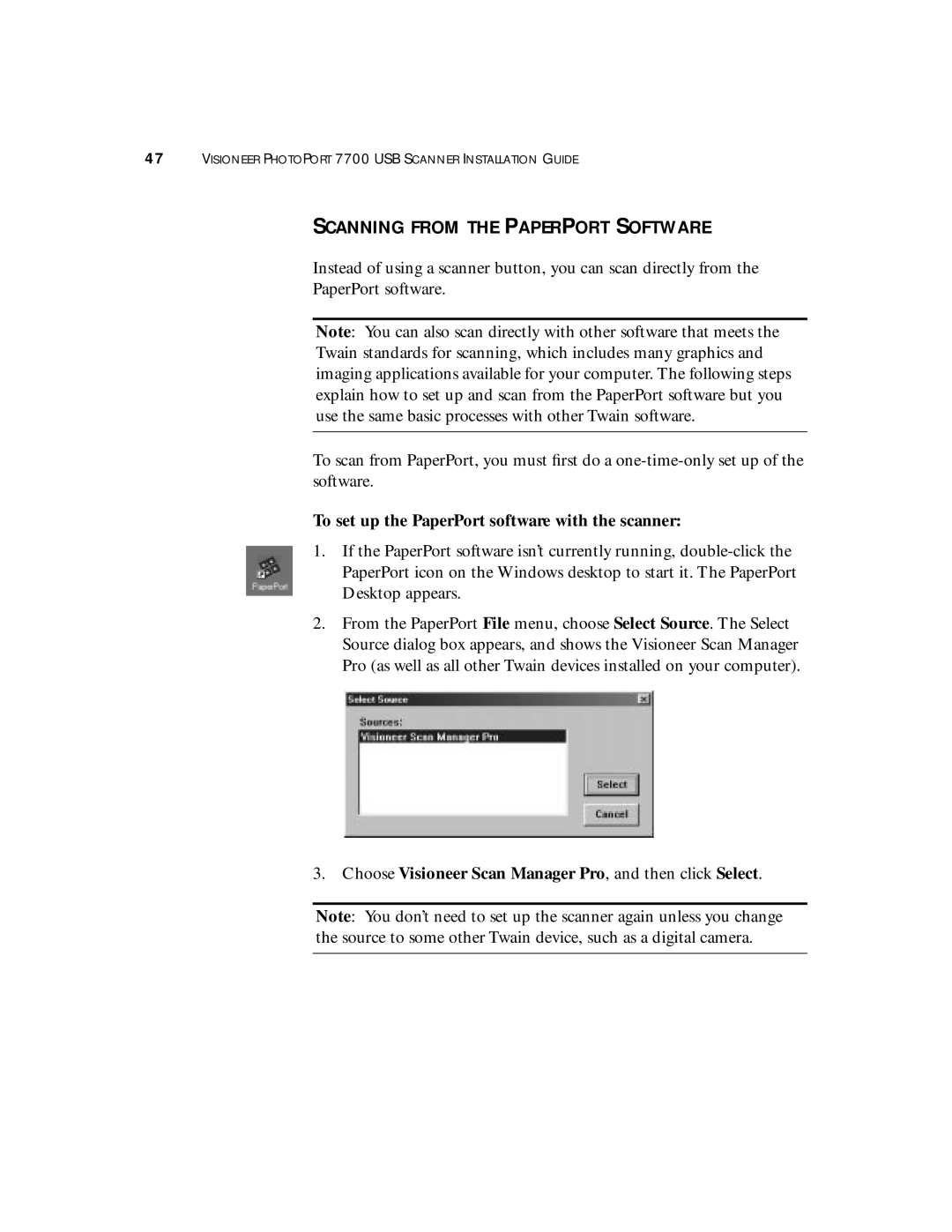 Visioneer 7700 manual Scanning from the Paperport Software, To set up the PaperPort software with the scanner 