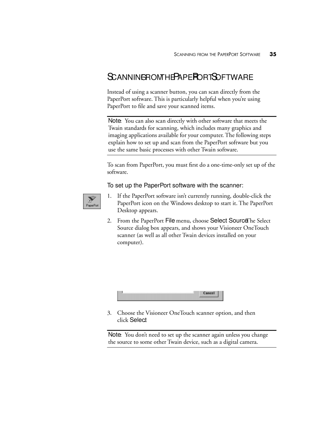 Visioneer 8100 manual Scanning from the Paperport Software, To set up the PaperPort software with the scanner 